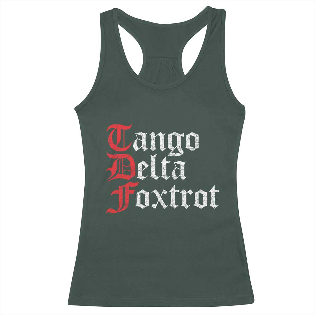 Funny Foxtrots Delta Tangos Racerback Tank Top TS10 Dark Forest Green Print Your Wear