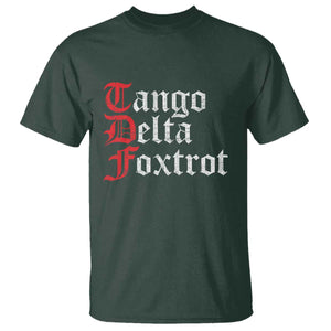 Funny Foxtrots Delta Tangos T Shirt TS10 Dark Forest Green Print Your Wear