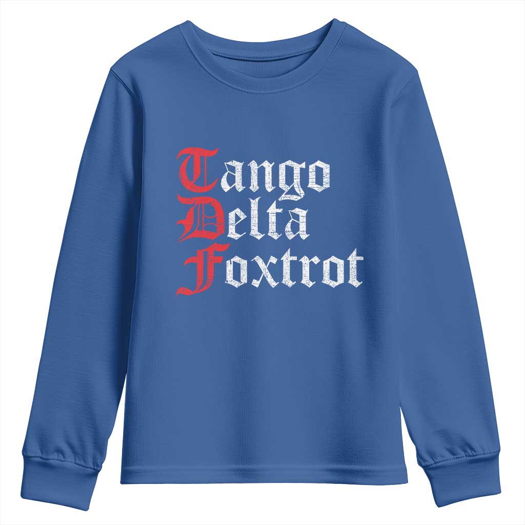 Funny Foxtrots Delta Tangos Youth Sweatshirt TS10 Royal Blue Print Your Wear