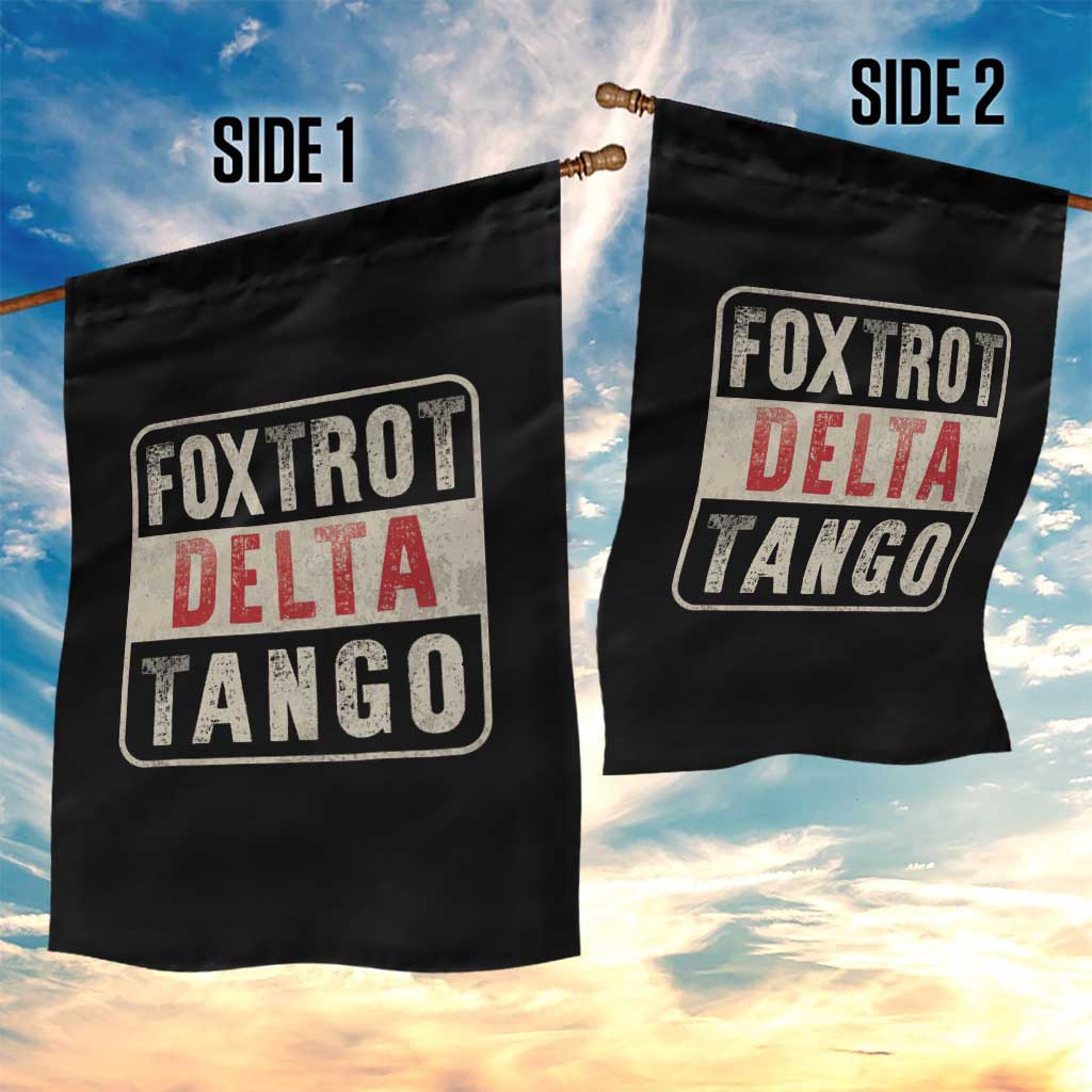 Subtle FDT Garden Flag Foxtrots Delta Tangos TS10 Print Your Wear