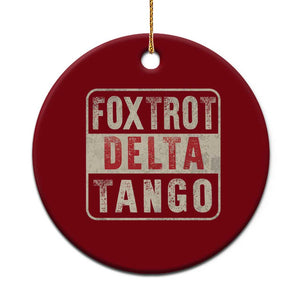 Subtle FDT Ceramic Ornament Foxtrots Delta Tangos TS10 1pc Red Print Your Wear