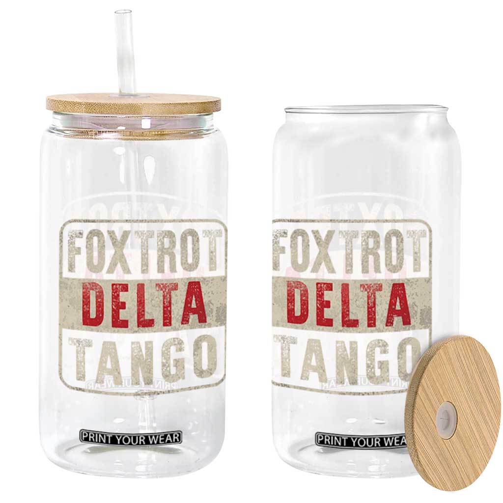 Subtle FDT Glass Can Foxtrots Delta Tangos TS10 Print Your Wear