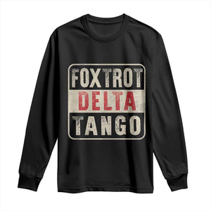 Subtle FDT Long Sleeve Shirt Foxtrots Delta Tangos TS10 Black Print Your Wear