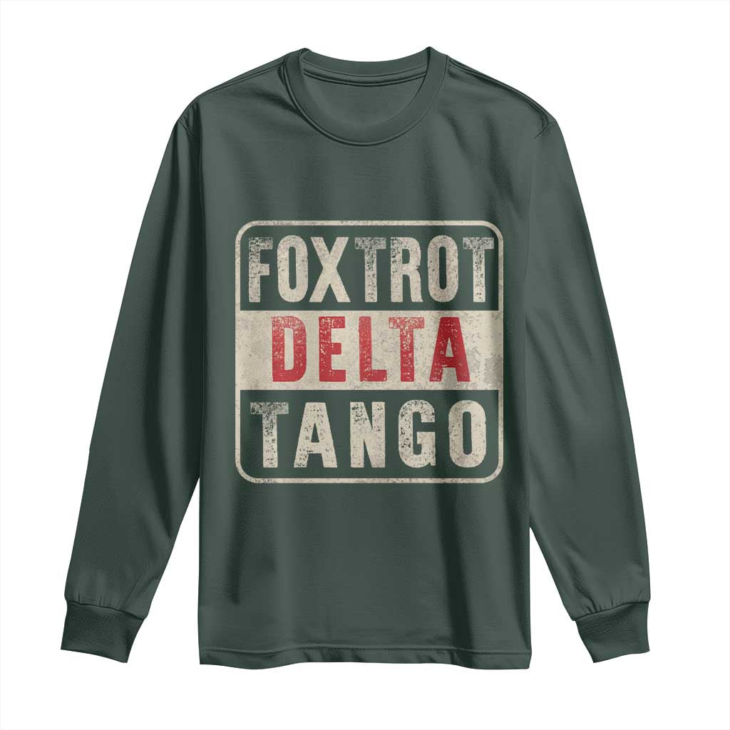 Subtle FDT Long Sleeve Shirt Foxtrots Delta Tangos TS10 Dark Forest Green Print Your Wear