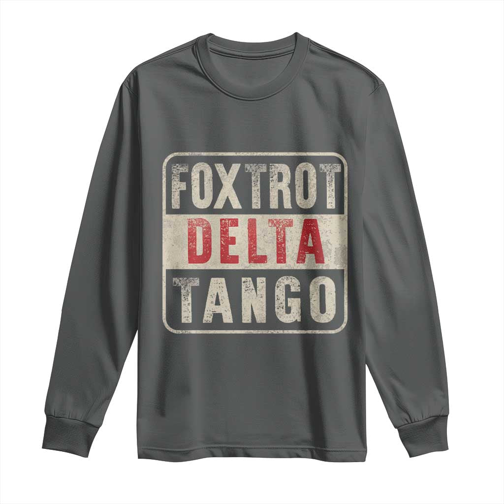 Subtle FDT Long Sleeve Shirt Foxtrots Delta Tangos TS10 Dark Heather Print Your Wear