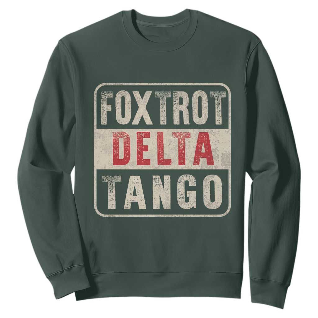 Subtle FDT Sweatshirt Foxtrots Delta Tangos TS10 Dark Forest Green Print Your Wear