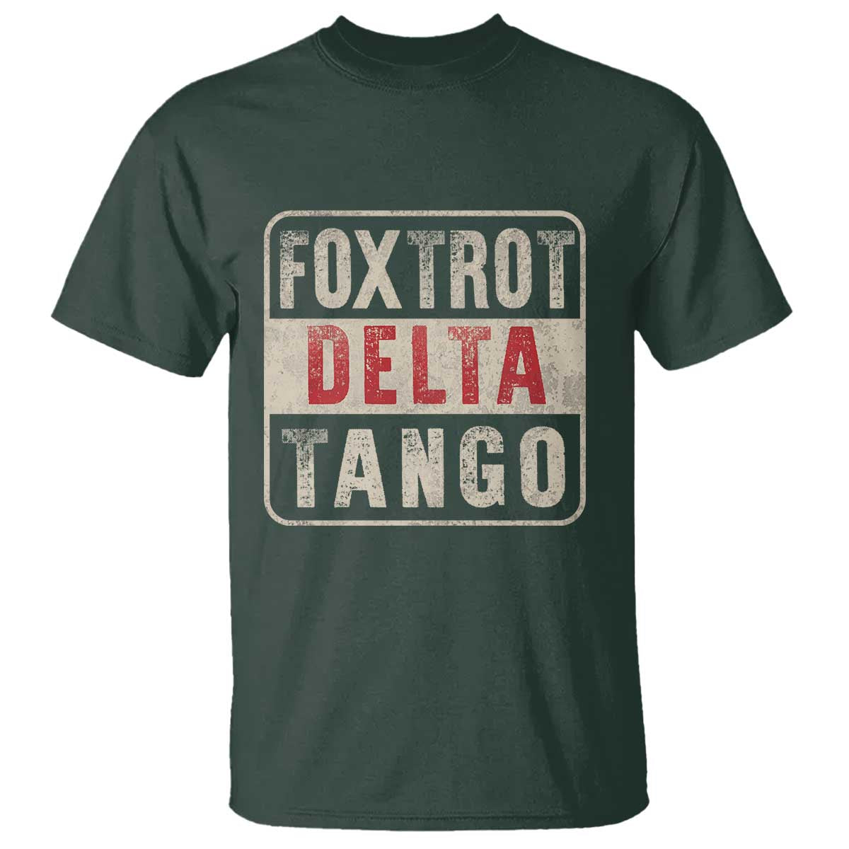 Subtle FDT T Shirt Foxtrots Delta Tangos TS10 Dark Forest Green Print Your Wear