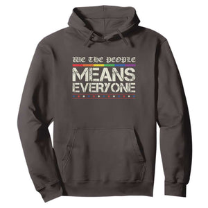 We The People Means Everyone Lgbt Equality Hoodie TS10 Dark Chocolate Print Your Wear