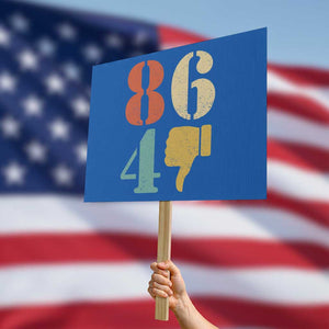 Retro 8647 Protest Sign Classic Retro Vintage 80s Style TS10 Horizontal 18" × 24" Blue Print Your Wear