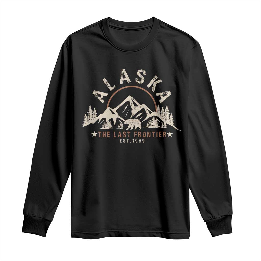 Alaska Long Sleeve Shirt Vintage Bear The Last Frontier Souvenir TS10 Black Print Your Wear
