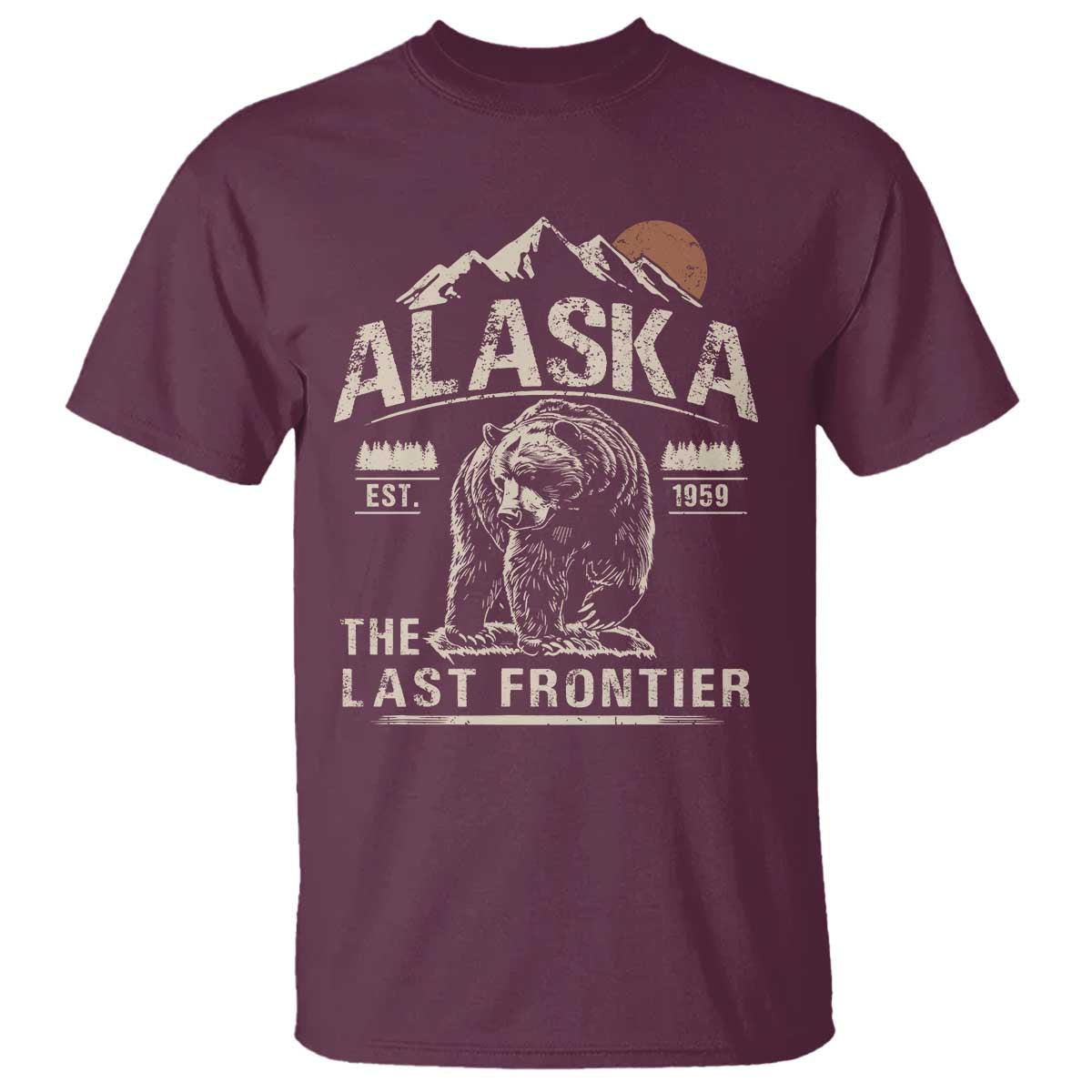 Bear Alaska The Last Frontier T Shirt Vintage Alaska Camping Hiking Mountain TS10 Maroon Print Your Wear