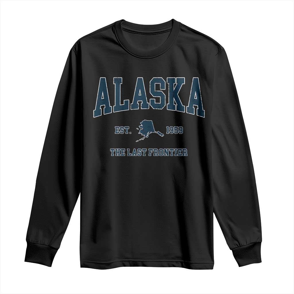 Alaska Long Sleeve Shirt Vintage Sports Design The Last Frontier Souvenirs TS10 Black Print Your Wear