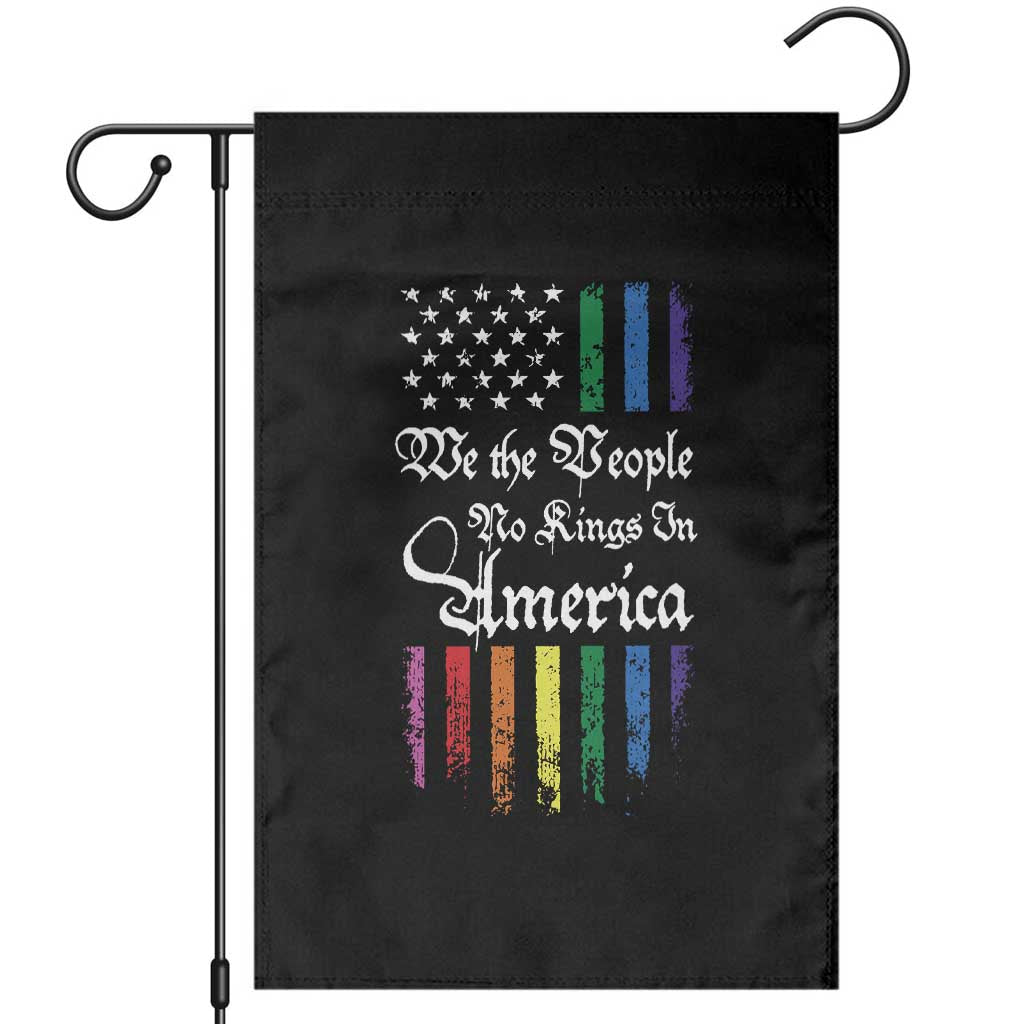We The People No Kings In America Garden Flag LGBTQ Rainbow USA Flag Gay Pride LGBT Ally TS10 Black Print Your Wear