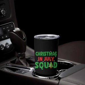Christmas In July Squad Tumbler Cup Funny Summer Xmas TS10 Print Your Wear