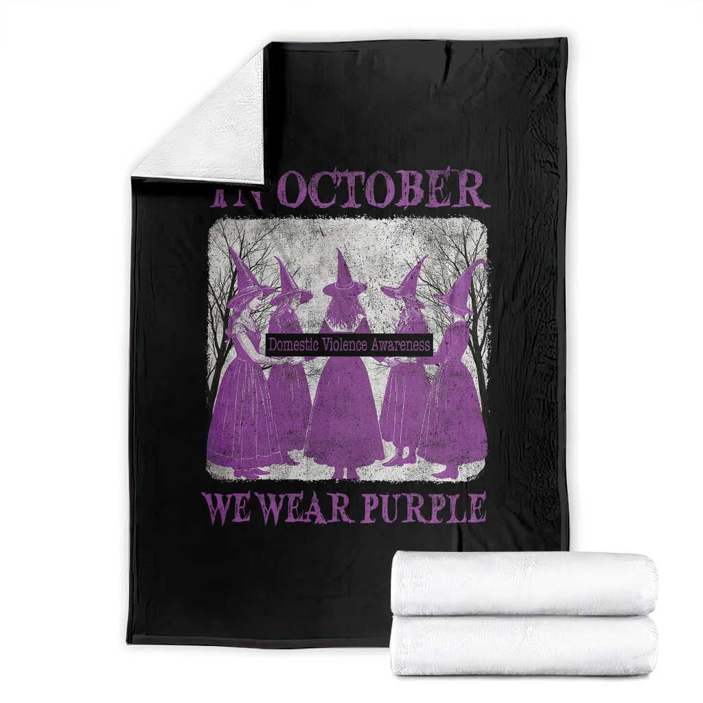 Retro In October We Wear Purple Witch Domestic Violence Awareness Throw Blanket TS10 Black Print Your Wear