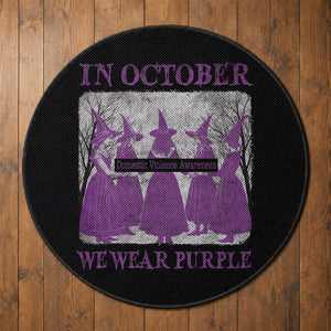Retro In October We Wear Purple Witch Domestic Violence Awareness Round Rug
