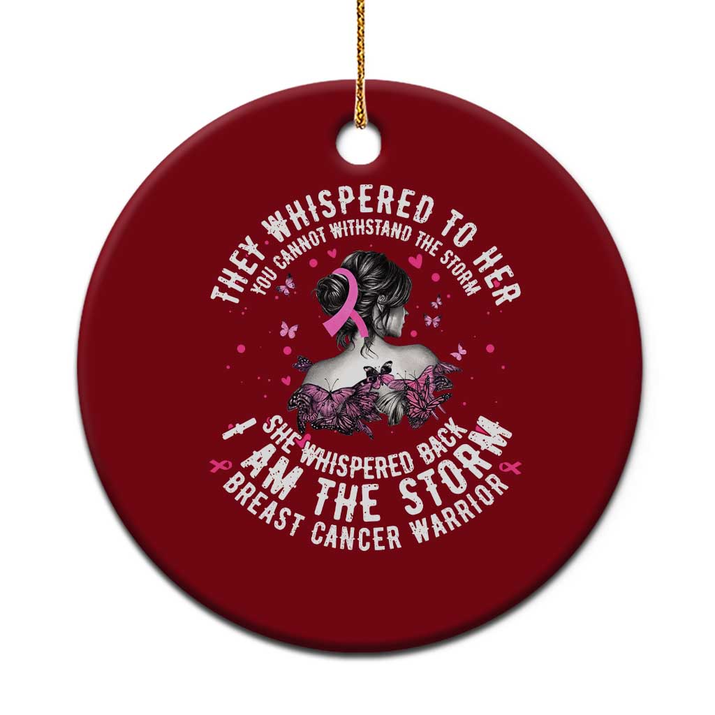 Breast Cancer Ceramic Ornament Pink Ribbon I Am Storm TS10 1pc Red Print Your Wear