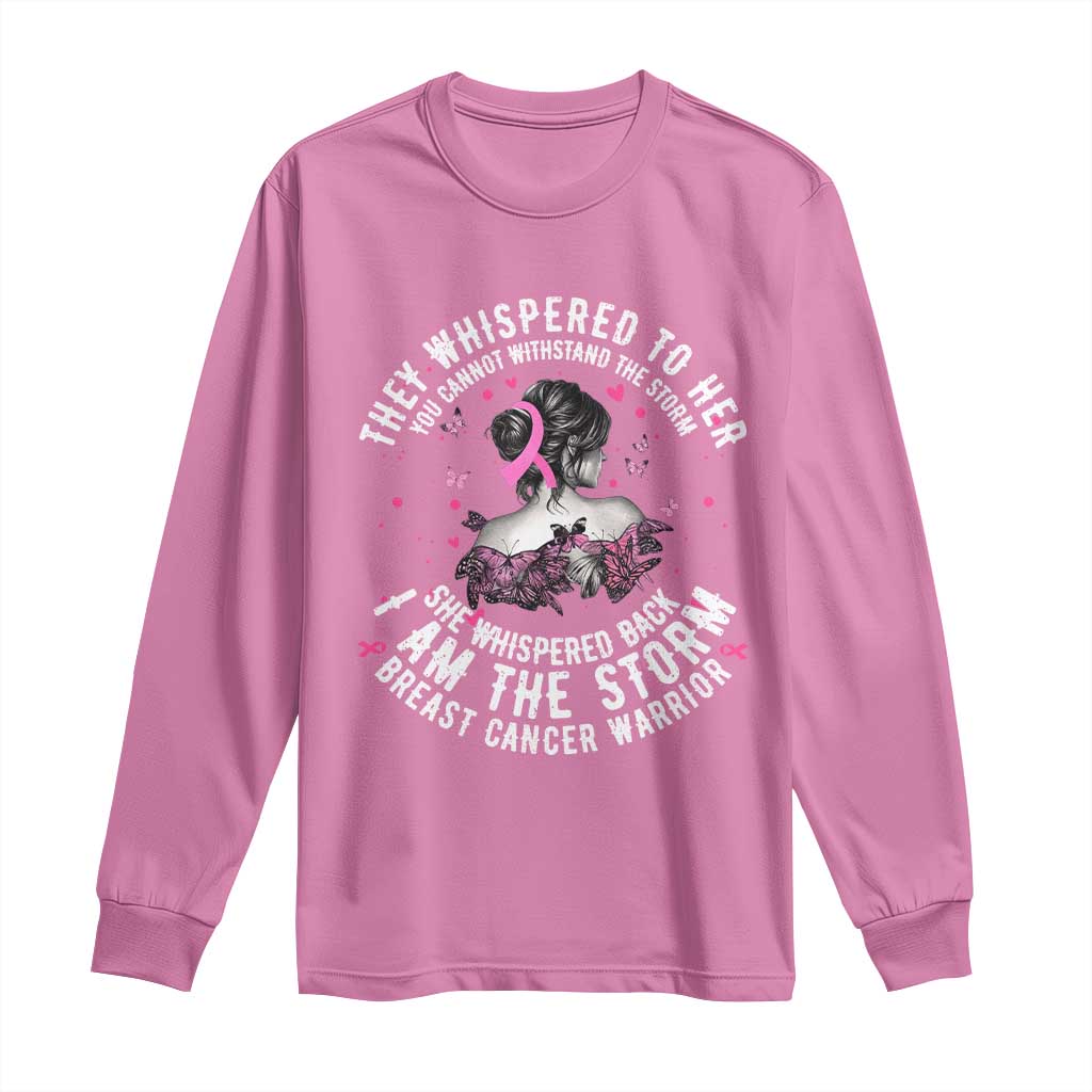 Breast Cancer Long Sleeve Shirt Pink Ribbon I Am Storm TS10 Azalea Print Your Wear