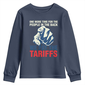 One More Time For The People In The Back We Pay The Tariffs Youth Sweatshirt Pointing Hand TS11 Navy Print Your Wear