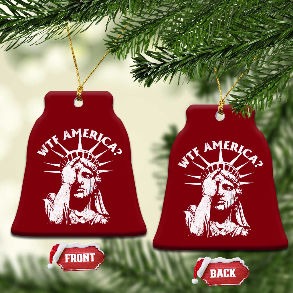 Funny Statue Of Liberty WTF America Ceramic Ornament TS11 Print Your Wear