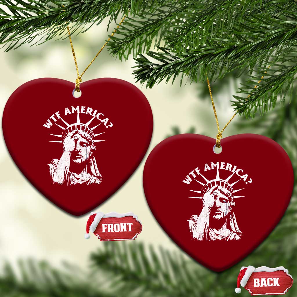 Funny Statue Of Liberty WTF America Ceramic Ornament TS11 Print Your Wear