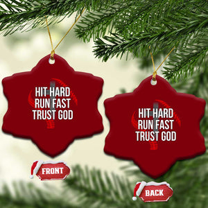 Hit Hard Run Fast Trust God Christian Baseball Ceramic Ornament TS11 Print Your Wear