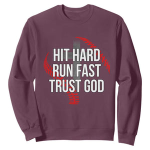 Hit Hard Run Fast Trust God Christian Baseball Sweatshirt TS11 Maroon Print Your Wear