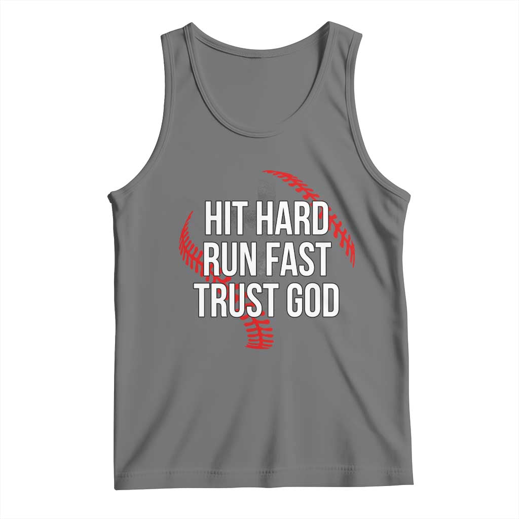 Hit Hard Run Fast Trust God Christian Baseball Tank Top TS11 Black Heather Print Your Wear