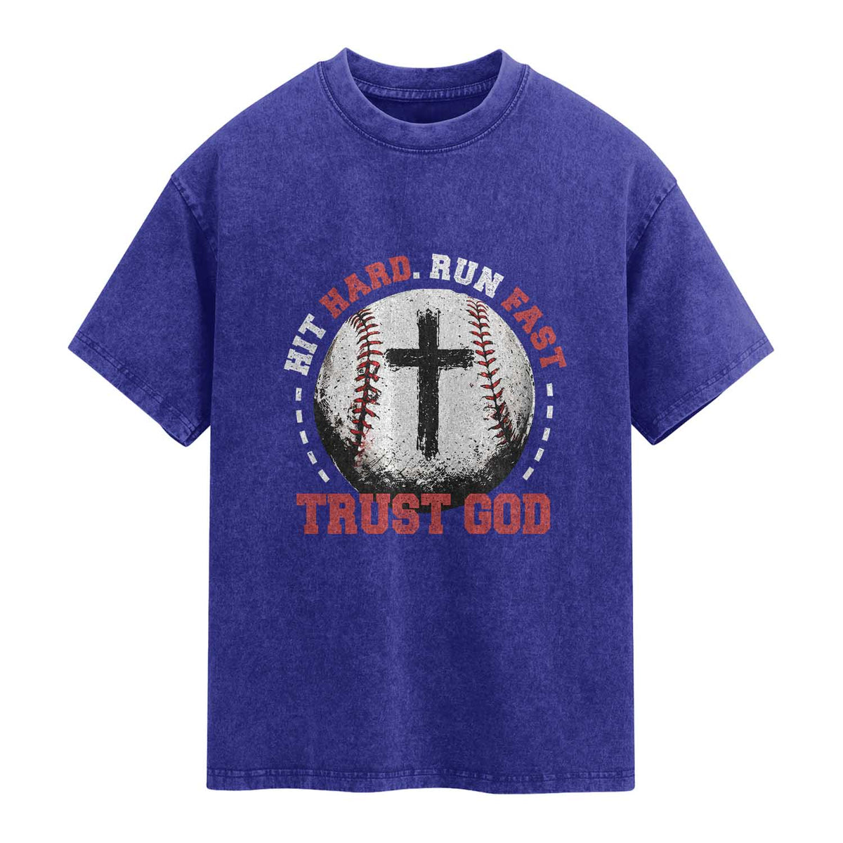 Hit Hard Run Fast Trust God Washed Cotton T-Shirt Christian Baseball