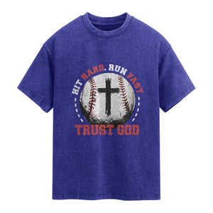 Hit Hard Run Fast Trust God Washed Cotton T-Shirt Christian Baseball