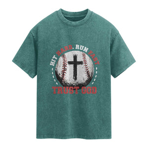 Hit Hard Run Fast Trust God Washed Cotton T-Shirt Christian Baseball