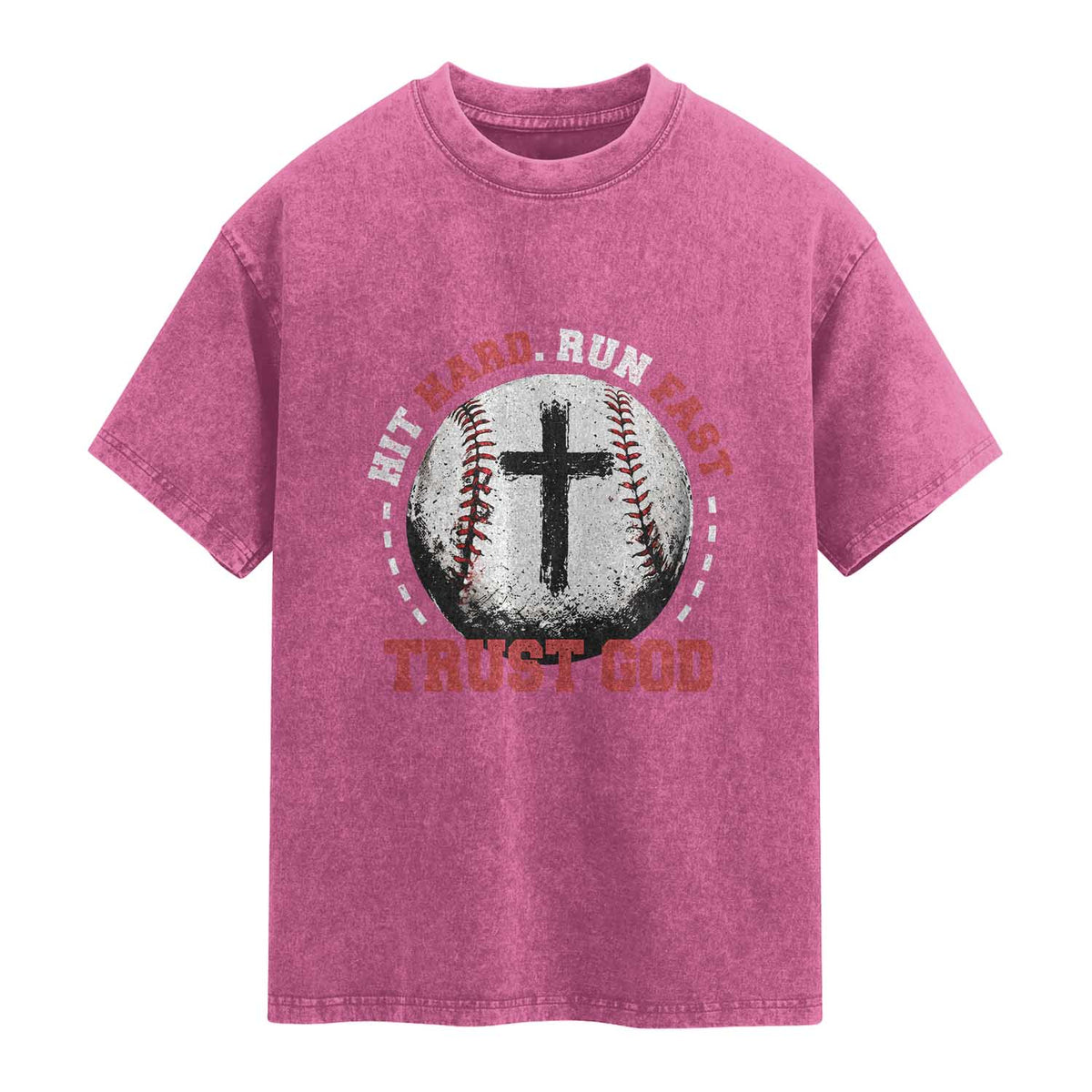 Hit Hard Run Fast Trust God Washed Cotton T-Shirt Christian Baseball