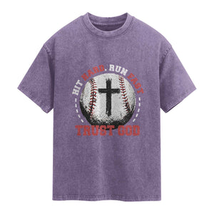 Hit Hard Run Fast Trust God Washed Cotton T-Shirt Christian Baseball