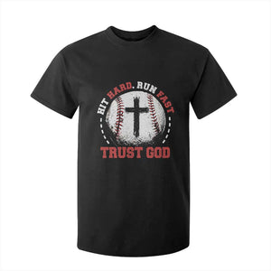 Hit Hard Run Fast Trust God T Shirt For Kid Christian Baseball