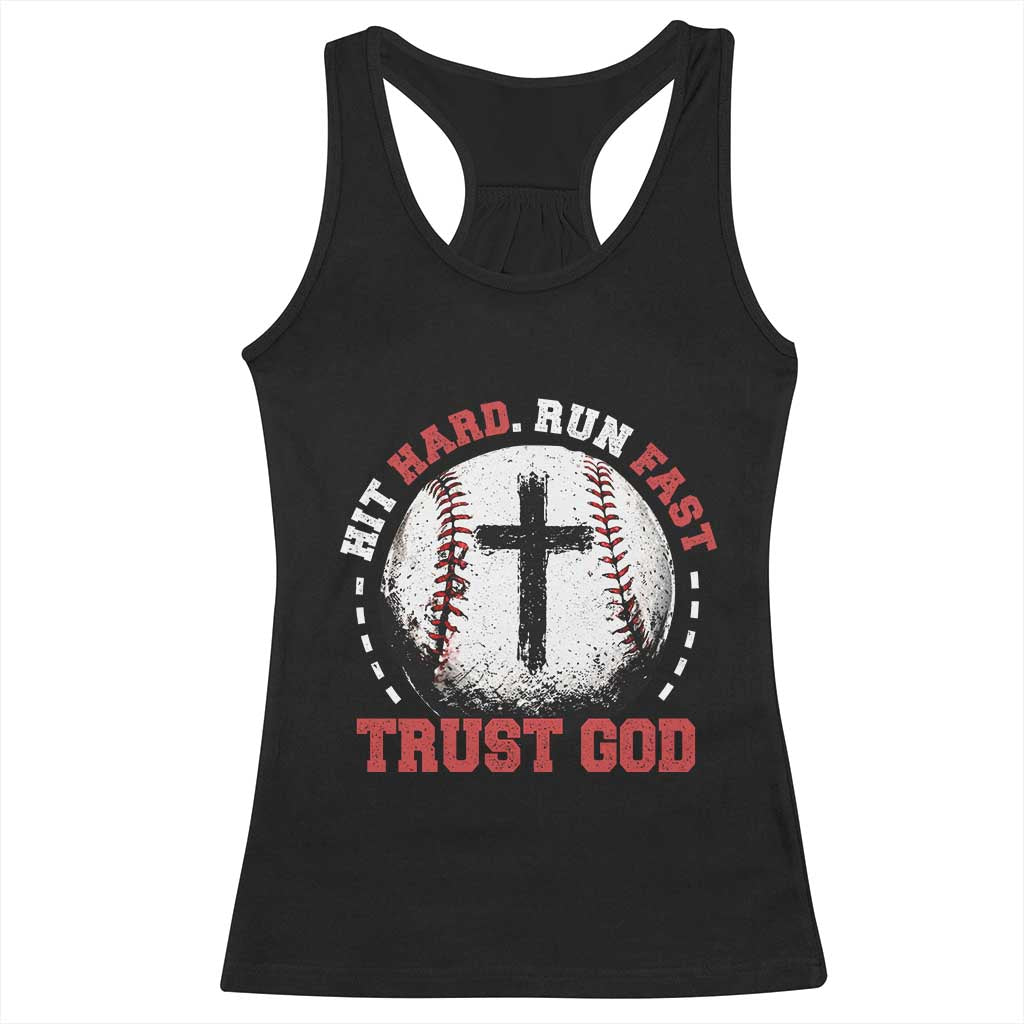 Hit Hard Run Fast Trust God Racerback Tank Top Christian Baseball