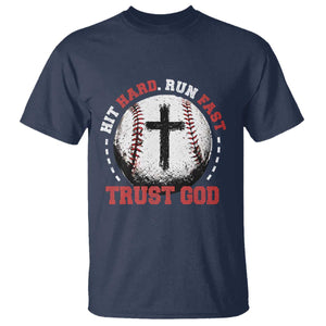 Hit Hard Run Fast Trust God T Shirt Christian Baseball