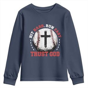 Hit Hard Run Fast Trust God Youth Sweatshirt Christian Baseball