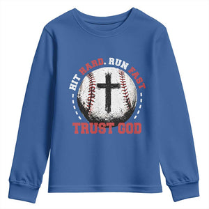 Hit Hard Run Fast Trust God Youth Sweatshirt Christian Baseball