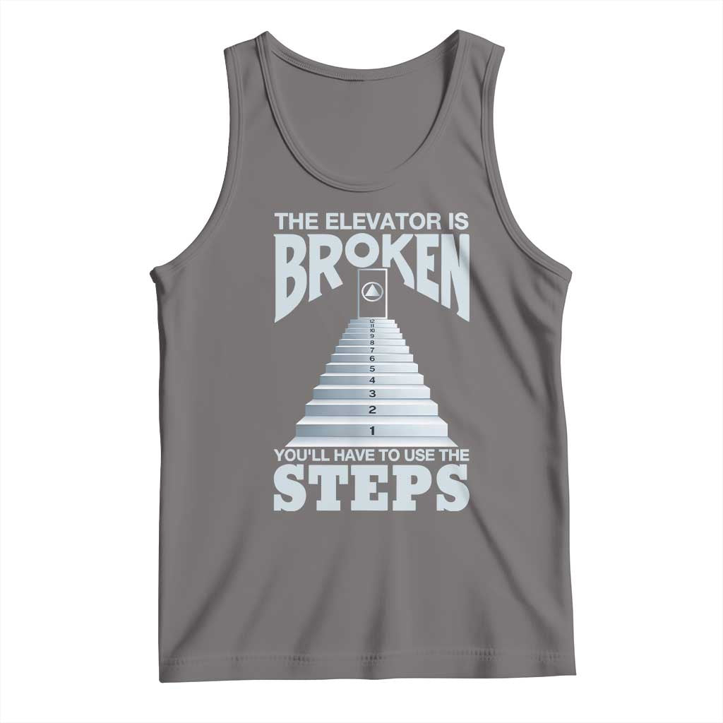 Sobriety Anniversary Sober Tank Top The Elevator is Broken You Will Have To Use The Steps TS11 Deep Heather Print Your Wear