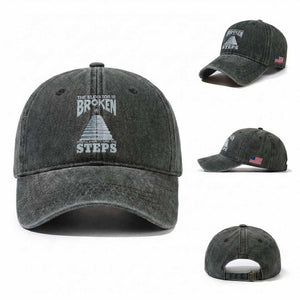Sobriety Anniversary Sober Washed Cotton Baseball Cap The Elevator is Broken You Will Have To Use The Steps TS11 Washed Cap Universal Fit Dark Green Print Your Wear