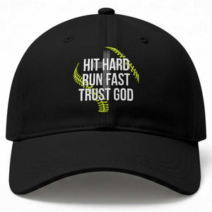 Hit Hard Run Fast Trust God Christian Softball Baseball Cap TS11 Print Your Wear
