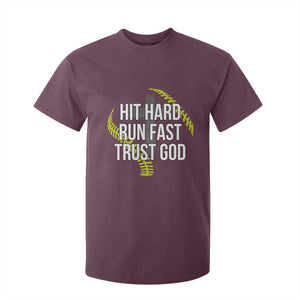 Hit Hard Run Fast Trust God Christian Softball T Shirt For Kid TS11 Maroon Print Your Wear
