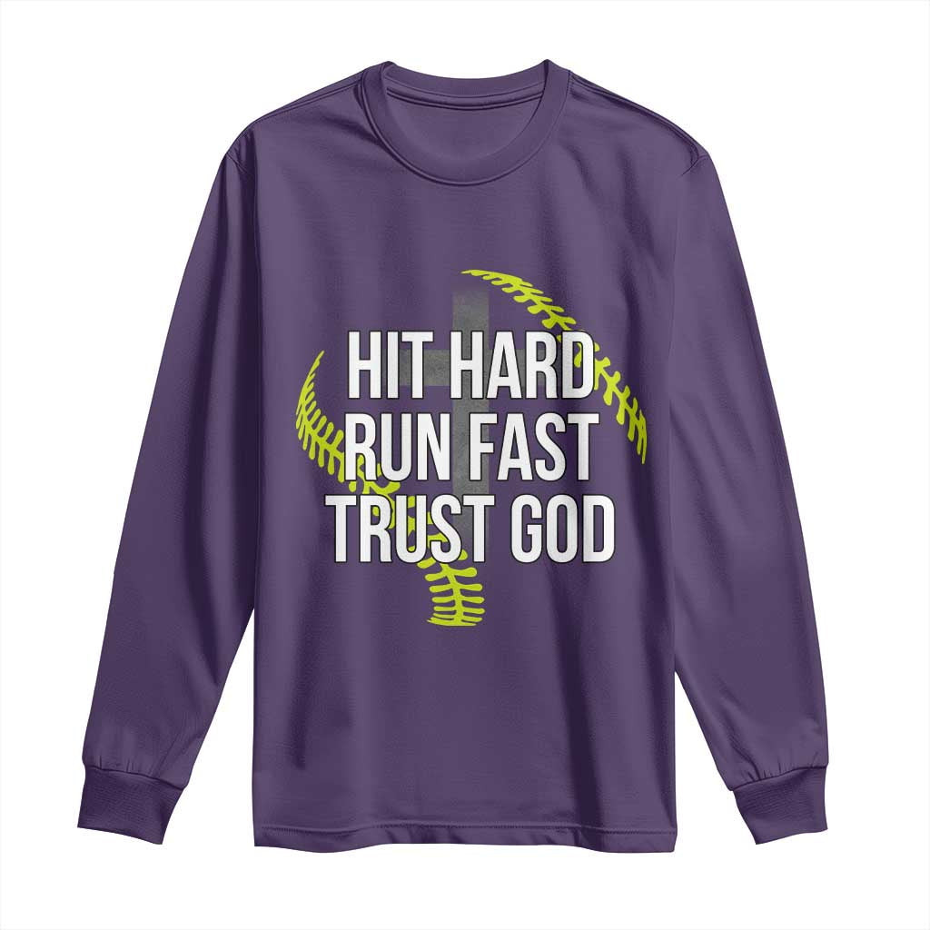 Hit Hard Run Fast Trust God Christian Softball Long Sleeve Shirt TS11 Purple Print Your Wear