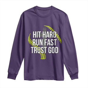 Hit Hard Run Fast Trust God Christian Softball Long Sleeve Shirt TS11 Purple Print Your Wear