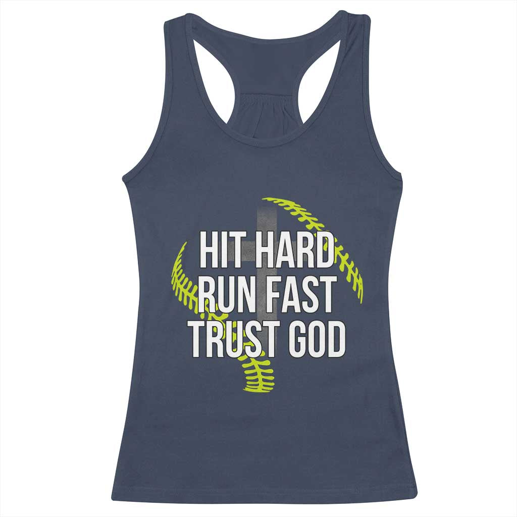 Hit Hard Run Fast Trust God Christian Softball Racerback Tank Top TS11 Navy Print Your Wear