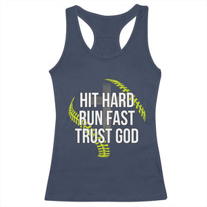 Hit Hard Run Fast Trust God Christian Softball Racerback Tank Top TS11 Navy Print Your Wear
