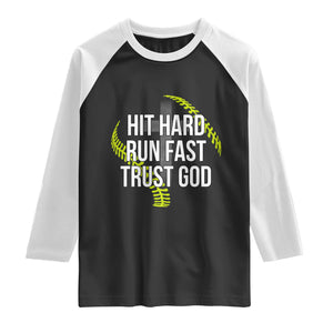 Hit Hard Run Fast Trust God Christian Softball Raglan Shirt TS11 Black White Print Your Wear