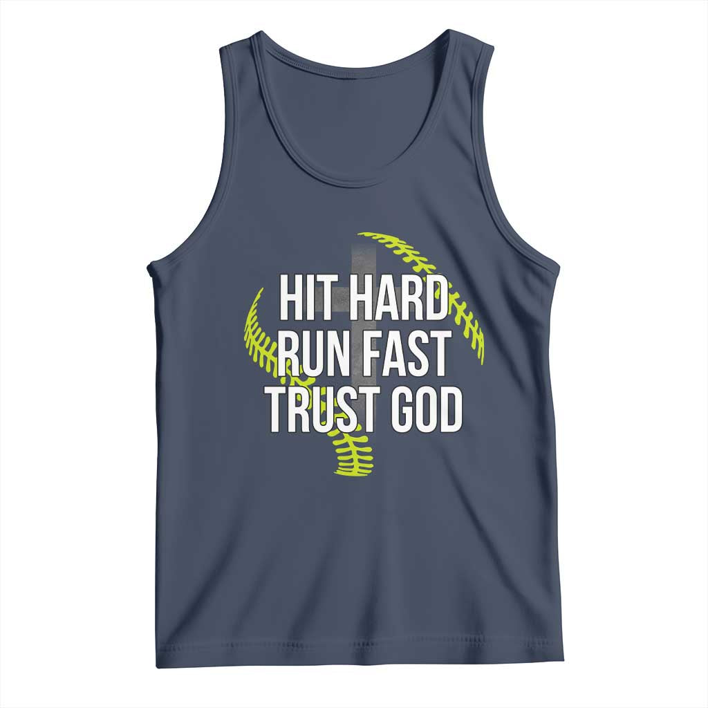 Hit Hard Run Fast Trust God Christian Softball Tank Top TS11 Navy Print Your Wear