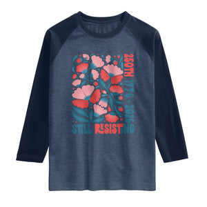 Floral 250th Still Resisting 4th of July 1776 2026 Raglan Shirt TS11 Heather Denim Navy Print Your Wear