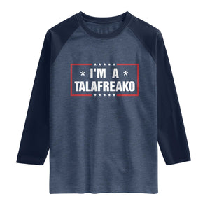 I Am A Talafreako James Talarico Raglan Shirt US Senate Texas Election TS11 Heather Denim Navy Print Your Wear
